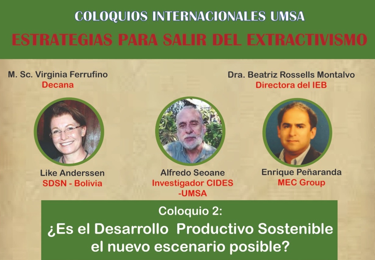 COLOQUIOS INTERNACIONALES UMSA - ESTRATEGIAS PARA SALIR DEL EXTRACTIVISMO