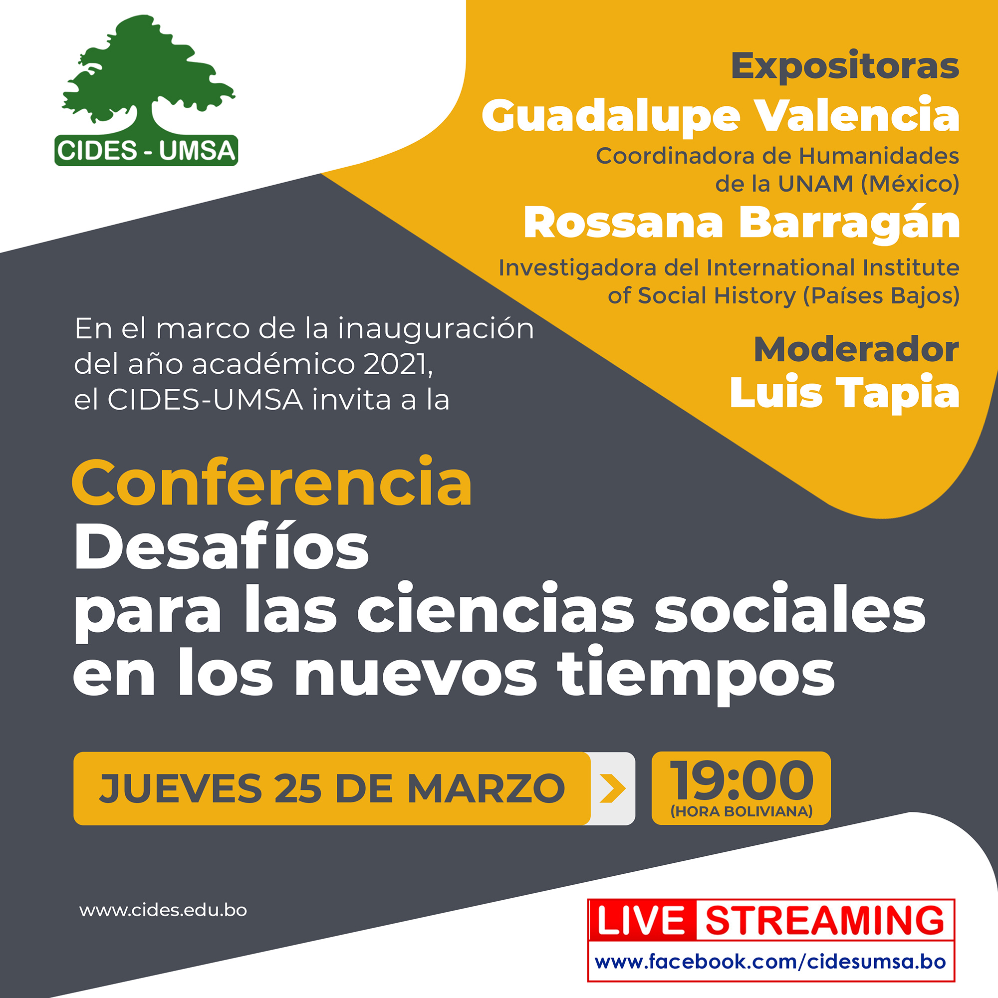 Conferencia Desafíos para las ciencias sociales en los nuevos tiempos Transmisión por Facebook de CIDES - UMSA 