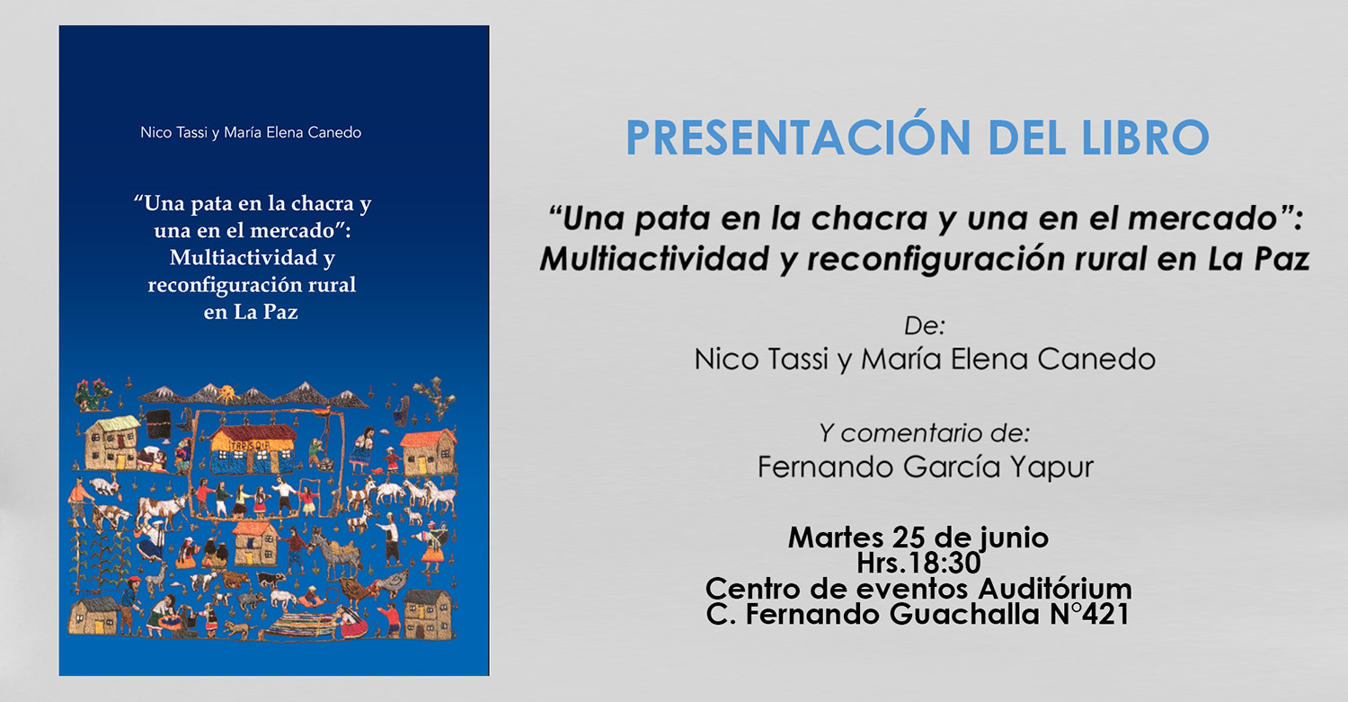 PRESENTACION DEL LIBRO “Una pata en la chacra y una en el mercado”