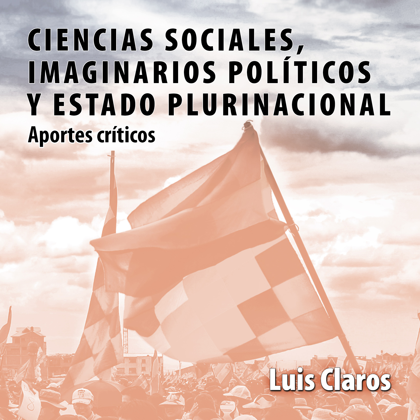 La descolonización como imaginario social: dilemas y aporías