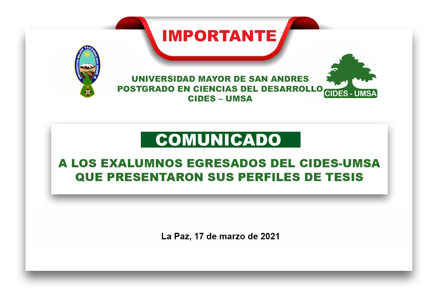 CIRCULAR A LOS EXALUMNOS EGRESADOS DEL CIDES-UMSA QUE PRESENTARON SUS PERFILES DE TESIS)