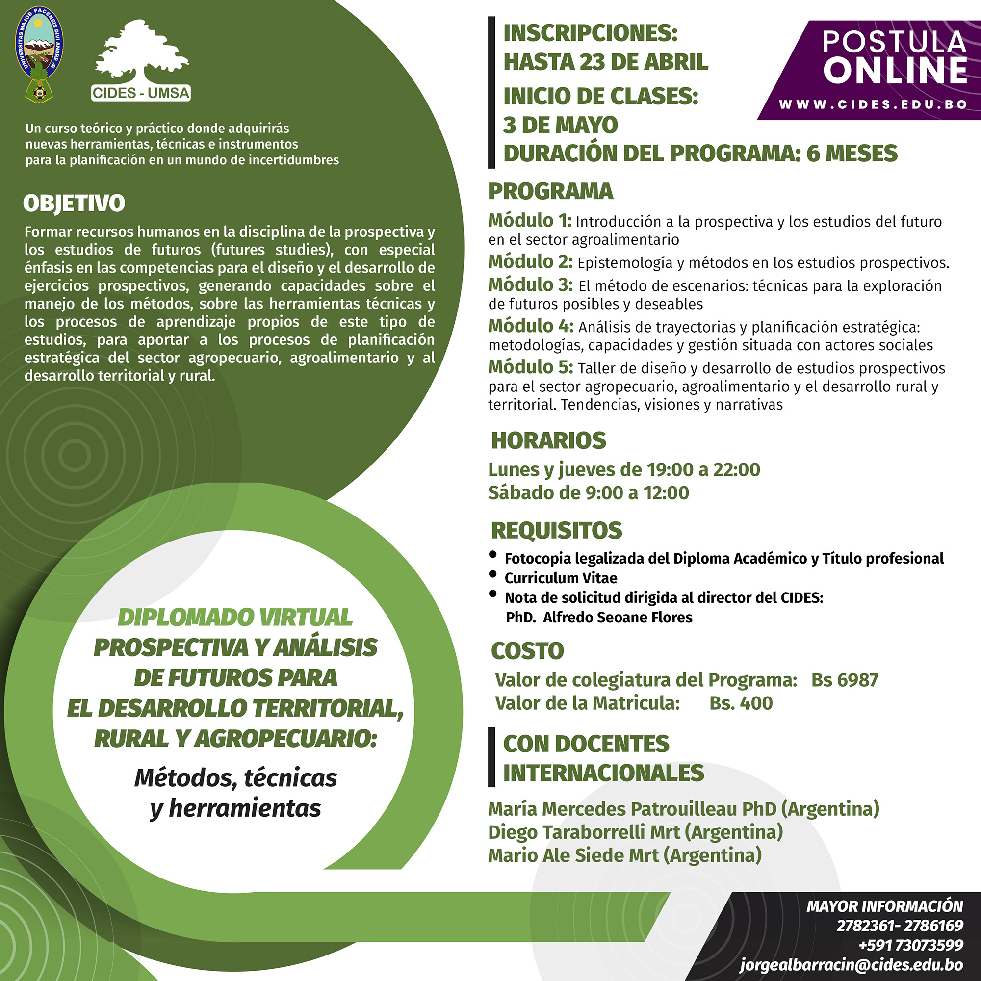 FORMULARIO: DIPLOMADO VIRTUAL PROSPECTIVA Y ANÁLISIS DE FUTUROS PARA EL DESARROLLO TERRITORIAL, RURAL Y AGROPECUARIO: MÉTODOS, TÉCNICAS Y HERRAMIENTAS