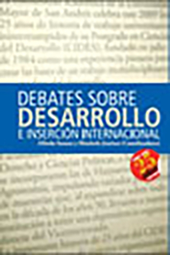 DEBATES SOBRE DESARROLLO E INSERCIÓN INTERNACIONAL