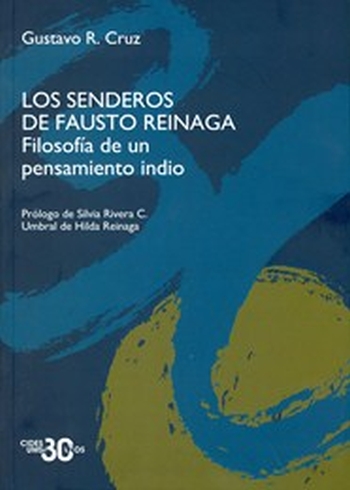 LOS SENDEROS DE FAUSTO REINAGA