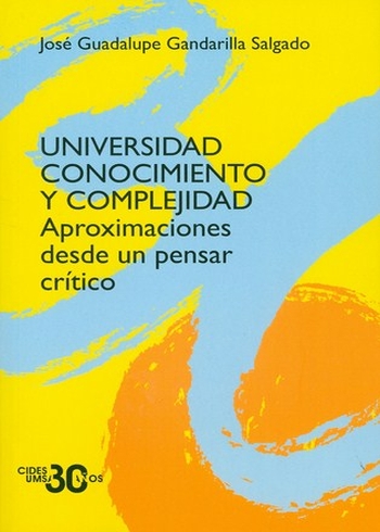 UNIVERSIDAD CONOCIMIENTO Y COMPLEJIDAD