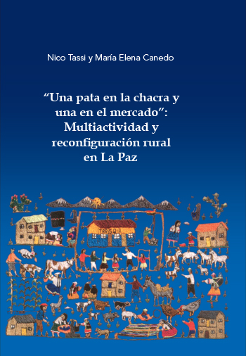 UNA PATA EN LA CHACRA Y UNA EN EL MERCADO