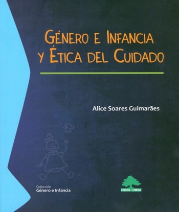 GÉNERO E INFANCIA Y ÉTICA DEL CUIDADO