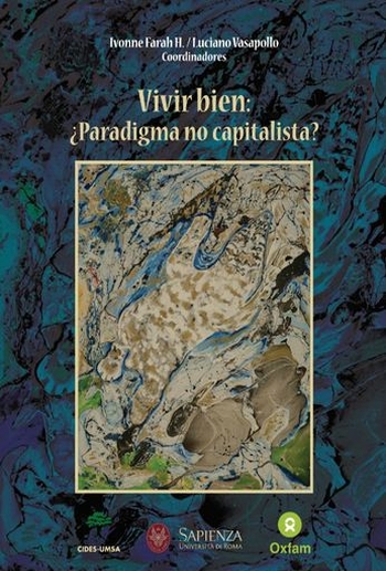 VIVIR BIEN ¿PARADIGMA NO CAPITALISTA?