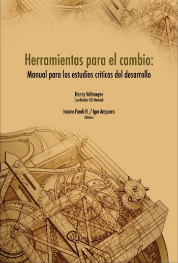 HERRAMIENTAS PARA EL CAMBIO, MANUAL PARA LOS ESTUDIOS CRÍTICOS DEL DESARROLLO
