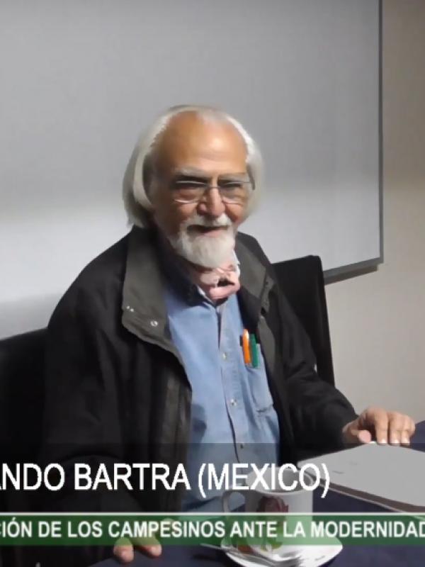 CONFERENCIA ARMANDO BARTRA (MEXICO)